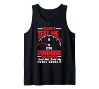 Running on Empty Humorous Tank Top