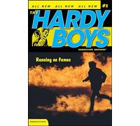 Running on Fumes (Volume 2) (Hardy Boys (All New) Undercover Brothers)