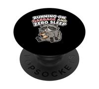 Running On Garbage And Zero Sleep Tired Raccoon Night Shift PopSockets Adhesive PopGrip
