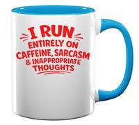 Running On Sarcasm and Caffeine Ceramic Tea Coffee Mug Light Blue