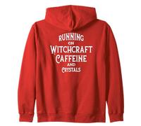 Running on Witchcraft, Caffeine and Crystals Cheeky Witch Zip Hoodie