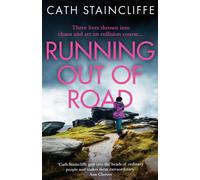 Running out of Road : A gripping thriller set in the Derbyshire peaks