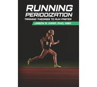 Running Periodization: Training Theories to Run Faster