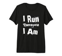 Running Quotes Text Funny People Funny I Run Therefore I’m Premium T-Shirt