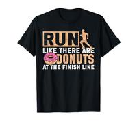 Running Runner Half Marathon Donut Run Like There are Donuts T-Shirt