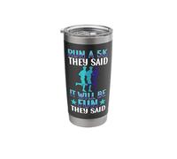 Running Runner Half Marathon Ironic 5K Run Run A 5K They Stainless Steel Insulated Tumbler