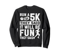 Running Runner Half Marathon Ironic 5K Run Vintage Run A 5K Sweatshirt