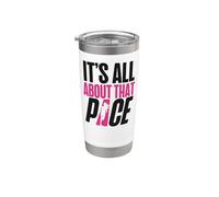 Running Runner Half Marathon It's All About that Pace Stainless Steel Insulated Tumbler