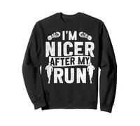 Running Runner Half Marathon Vintage I'm Nicer After My Run Sweatshirt