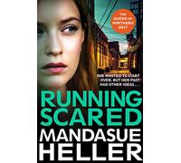Running Scared: A Gritty Thriller Set in Urban Manchester