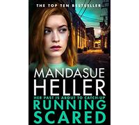 Running Scared: A Gritty Thriller Set in Urban Manchester