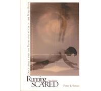 Running Scared: Masculinity and the Representation of the Male Body (Contemporary Approaches to Film & Television) (Contemporary Approaches to Film and Media Series)