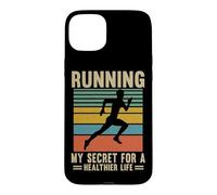 Running Secret For A Healthier Life Jogging Marathon Runner Case for iPhone 15 Plus