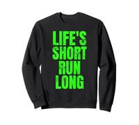 Running Slogan Life's Short Run Long Shirt Mens Womens Kids Sweatshirt