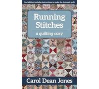 Running Stitches: A Quilting Cozy: 2