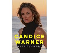 Running Strong: The Best, Inspiring, Revealing Memoir for Every Woman This Mother's Day 2023