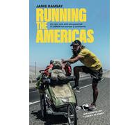 Running the Americas: An epic solo & unsupported run across two continents