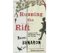 Running the Rift [ RUNNING THE RIFT ] Benaron, Naomi ( Author ) Paperback Oct-16-12