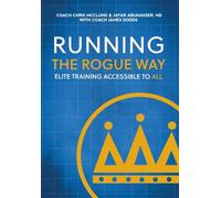 Running the Rogue Way: Elite Training Accessible to All