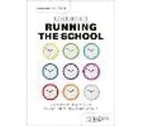 Running the School: A guide for leaders on school culture and behaviour