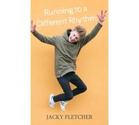 Running to a Different Rhythm
