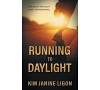 Running to Daylight
