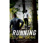 Running To The Grave