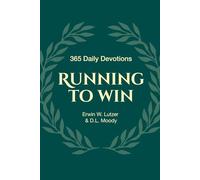 Running To Win: 365 Daily Devotions