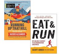 PC Running Up That Hill By Vassos Alexander & Eat and Run By Scott Jurek and Steve Friedman