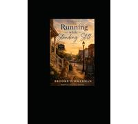 RUNNING WHILE STANDING STILL (Mt Airy County Series)