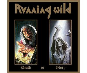 Running Wild - Death or Glory