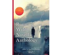 Running Wild Novella Anthology Volume 9 Book 2