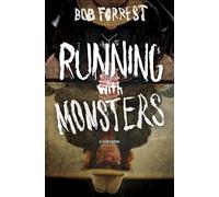 Running With Monsters