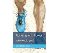 Running with Power: Why would you?