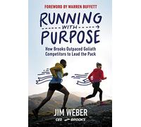 Running with Purpose: How Brooks Outpaced Goliath Competitors to Lead the Pack