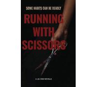 Running With Scissors