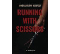 Running With Scissors