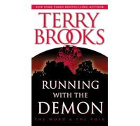 Running with the Demon: 1 (Pre-Shannara: Word and Void)