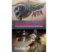 Running with the Devil: The True Story Of The Atf's Infiltration Of The Hells Angels