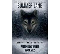 Running with Wolves