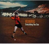 RUNRIG - Everything You See