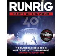 Runrig: Party On The Moor - 40th Anniversary Concert [Blu-ray] [DVD]