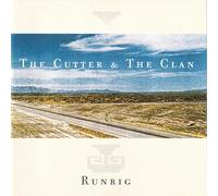 Runrig - The Cutter & the Clan