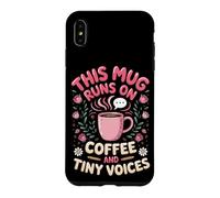 Runs on Coffee and Tiny Voices Elementary Case for iPhone XS Max