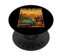 Runs On Dreams Vintage Truck Horse Western Cowboy PopSockets Adhesive PopGrip