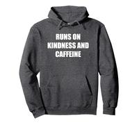 Runs On Kindness And Caffeine Pullover Hoodie, Adult Unisex, Dark Heather Grey, XXL