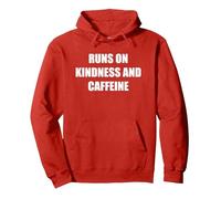 Runs On Kindness And Caffeine Pullover Hoodie, Adult Unisex, Red, XXL