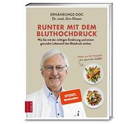 Runter mit dem Bluthochdruck: Wie Sie mit der r, Klasen Hardcover.