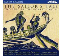 RUPERT BAWDEN - Rupert Bawden: The Sailor's Tale