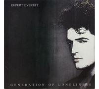 Rupert Everett - Generation Of Loneliness